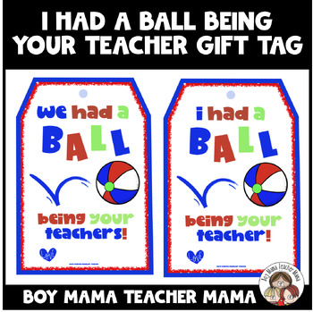 Student Gift Tags - We Had a Ball This Year