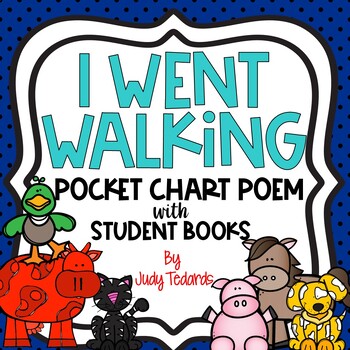 Preview of I Went Walking (Pocket Chart Activity with Student Books)