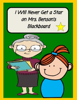 Preview of I Will Never Get a Star on Mrs. Benson's Blackboard  --  A Reader's Theater