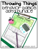 I Will Not Throw Things- Behavior Basics Data