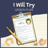 I Will Try - Lesson Plan