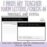 I Wish My Teacher Knew | SEL Check-In | Year Long Printabl