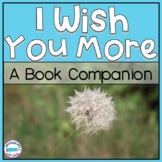 I Wish You More *Book Companion*
