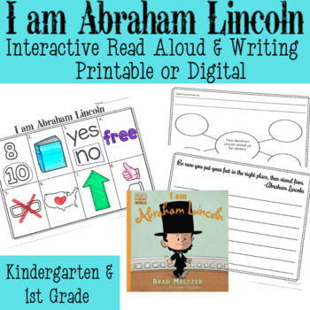 Preview of I am Abraham Lincoln - Interactive Read Aloud - K/1 - Printable & Digital