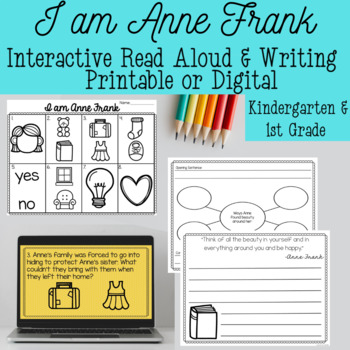 Preview of I am Anne Frank - Interactive Read Aloud - K/1 - Printable & Digital