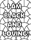I am Black and Enough Affirmation Coloring Pages for ALL AGES!