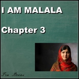 I am Malala Chapter 3 Acitivity and Questioning