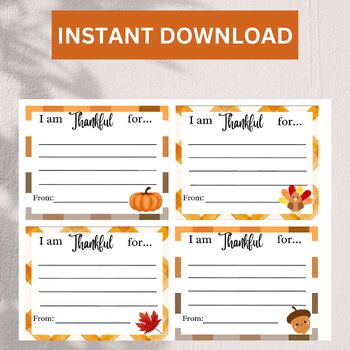 Preview of I am Thankful Digital Download - Thanksgiving Cards Printable