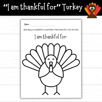 Preview of I am Thankful For Turkey Printable for Kids