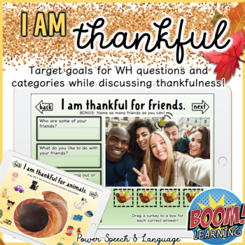 Preview of I am Thankful, Speech Therapy Thanksgiving, Categories, WH Questions, Pragmatics