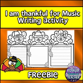 Preview of I am Thankful for Music {Writing Activity}