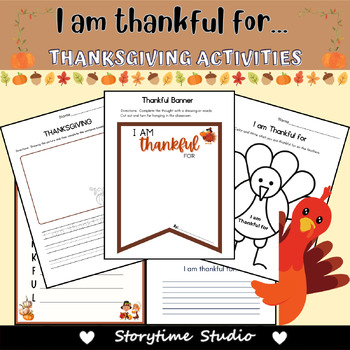 I am Thankful for | Thanksgiving Coloring and Writing Activity ...