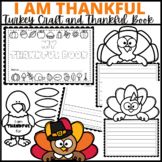I am Thankful for Writing and Craft Activity for Thanksgiving