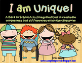 I am Unique! Back to School Arts Integrated Unit