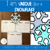 I am Unique like a Snowflake! Writing Craftivity