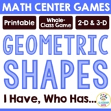 MATH CENTER GAME - Geometric Shapes I Have, Who Has (2-D/F
