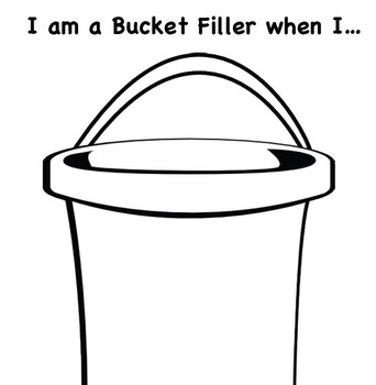 Preview of "I am a Bucket Filler when I..." worksheet