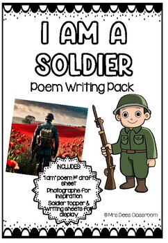 Preview of I am a Soldier - Poem Pack (NO PREP POETRY) D-DAY, ANZAC Day, Remembrance Day