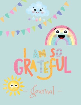 Preview of I am so Grateful! (78-Page Journal)