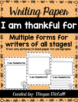 Preview of I am thankful for-Writing Paper