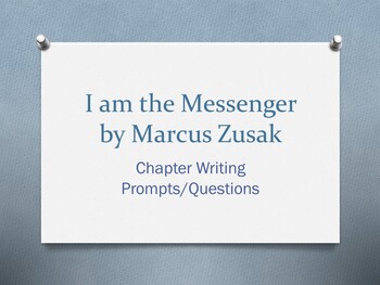Preview of I am the Messenger by Markus Zusak - Chapter Prompts/Questions