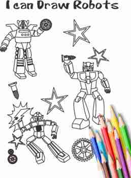 Learn How to Draw Robots: (Ages 4-8) Finish The Picture Robot Drawing Grid Activity Book for Kids with 75+ Unique Robot Drawings (How to Draw Book) [Book]