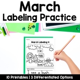 March Labeling Kindergarten Writing