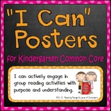 Common Core Standards Posters (Kindergarten-- "I can")
