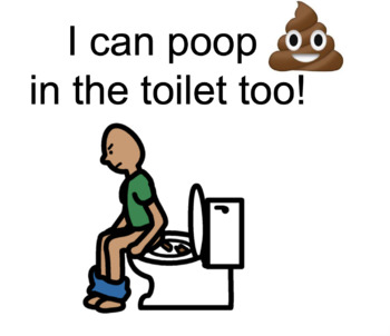 Preview of I can Poop in the Toilet Too! Brief Social Story / Visual