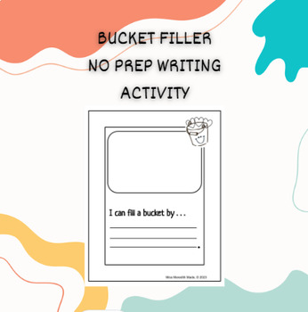 Preview of I can be a Bucket Filler Writing Activity