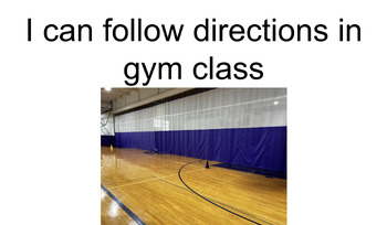 Preview of I can follow directions in gym class