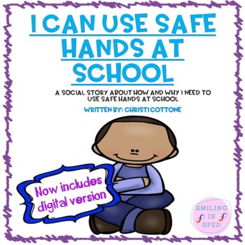 Preview of I can use Safe Hands at School (A Social Story)