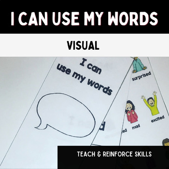 I Can Use My Words Visual By The Calming Corner Tpt