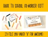 I'd FILE You Under "A" for Awesome! Co-Worker Gift Printable