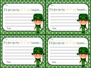 Preview of I'd Give You My Pot of Gold Because...St Patrick's Day Note