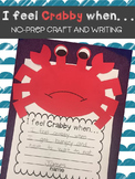 I feel Crabby when~Crab & Writing Craft~NO-PREP