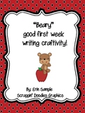 I had a "Beary" Good Week Writing Craftivity