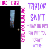 I had the best day with you today letters-Taylor Swift