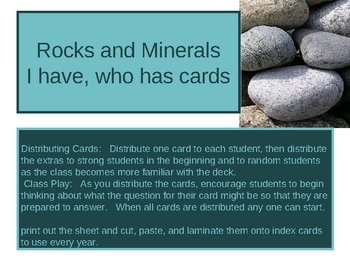 Preview of I have, Who Has -Rocks and Minerals Flashcards