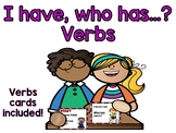 I have, Who Has?- Verbs