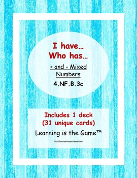 Preview of I have… Who has… Add and Subtract Mixed Numbers -4.NF.B.3c