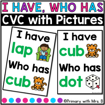 Preview of I have, Who has CVC Words with Pictures | Kindergarten Center | Morning Meeting