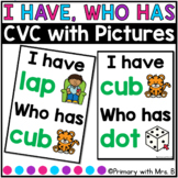 I have, Who has CVC Words with Pictures | Kindergarten Cen