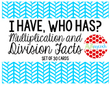 I have, Who has? Multiplication and Division Facts FREEBIE