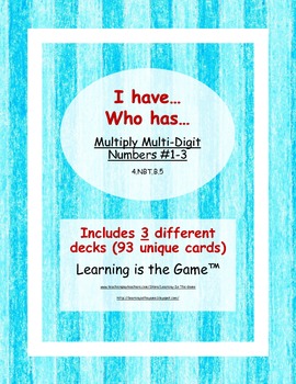 Preview of I have... Who has...Multiply Multi Digit Numbers - 4.NBT.B.5