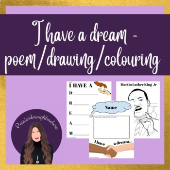 Preview of I have a dream - poem/drawing/colouring