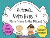I have...Who has...? Place Value Game to the Billions (Eng