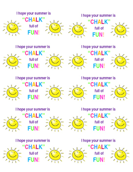 Preview of I hope your summer is "Chalk" full of fun!