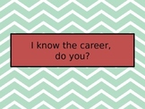 I know the Career, do you?