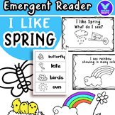 I like Spring What do I see Emergent Reader Kindergarten &